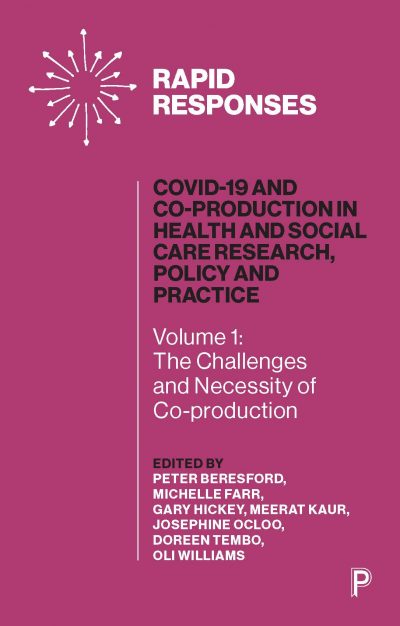 COVID-19 and Co-production in Health and Social Care Research, Policy and Practice: vol 1