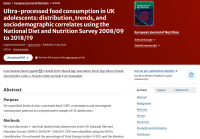 Screenshot of paper titled: Ultra-processed food consumption in UK adolescents: distribution, trends, and sociodemographic correlates using the National Diet and Nutrition Survey 2008/09 to 2018/19